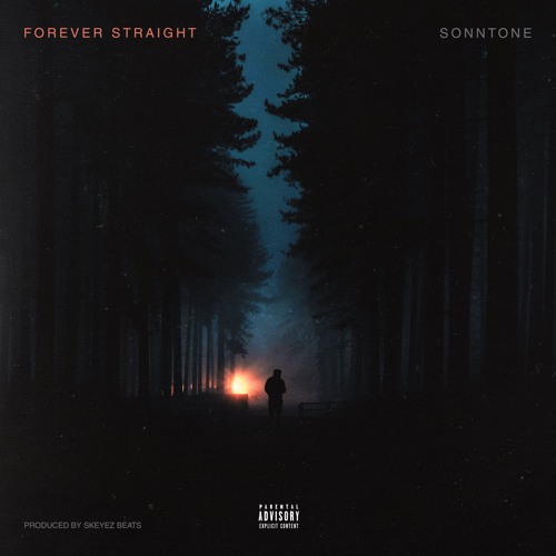Forever Straight (Produced by Skeyez Beats)