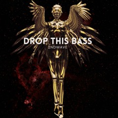 Drop This Bass FREE DOWNLOAD