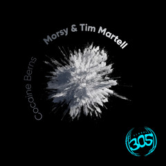 Morsy, Tim Martell - Cocaine Berns (Original Mix)