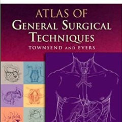 READ/DOWNLOAD$& Atlas of General Surgical Techniques: Expert Consult – Online and Print FULL BOOK PD