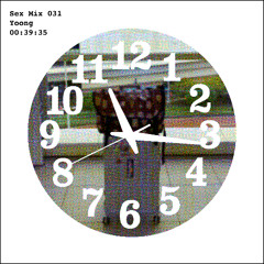 Sex Mix 031: Yoong