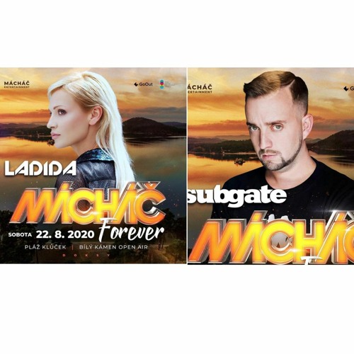 Ladida & Subgate  B2B @ Mácháč festival 2020