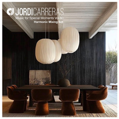 JORDI CARRERAS - Music For Special Moments | Vol.60