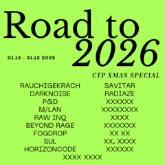 Radiaze • CTP: Road to 2026 // Day 10
