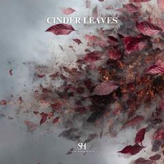 Cinder Leaves