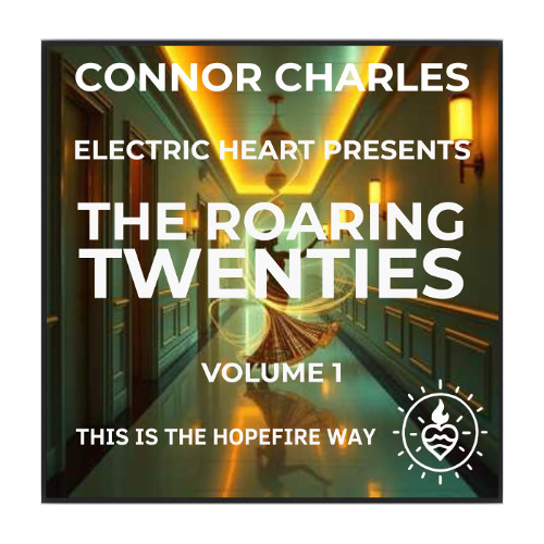 Powered By Hope, Driven By Soul - Roaring Twenties