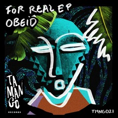 Obeid - For Real