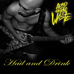 Hail And Drink