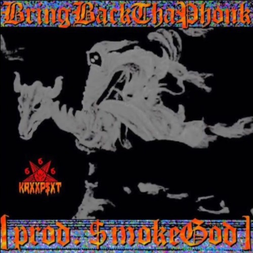KRXXP$XT - BRINGBACKTHAPHONK