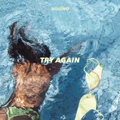 AQUINO - TRY AGAIN