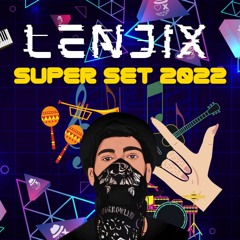 Lenjix - Super Set 2022