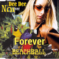Dee Dee forever v beachball DJ CLEVY mash up