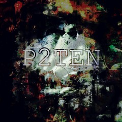 P2TEN - First Mourning (Mix 2- 2023)