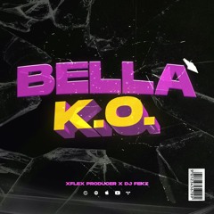 1-Bella K.O. Dj Fekz Ft Xflex (LA°FKZ°ALBUM) (DESCARGA GRATIS EN COMPRAR)