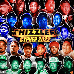 Thizzler Cypher x Miir 2022 (Fast_)