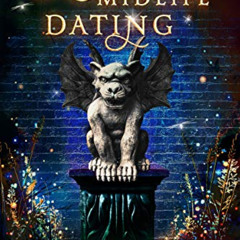 Access KINDLE 📨 Magical Midlife Dating: A Paranormal Women's Fiction Novel (Leveling