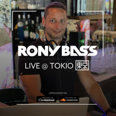 RONY-BASS-LIVE@TOKIO-2021-07-30