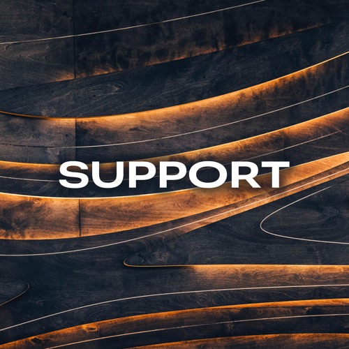 S U P P O R T