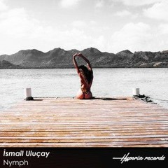 Ismail Ulucay - Nymph