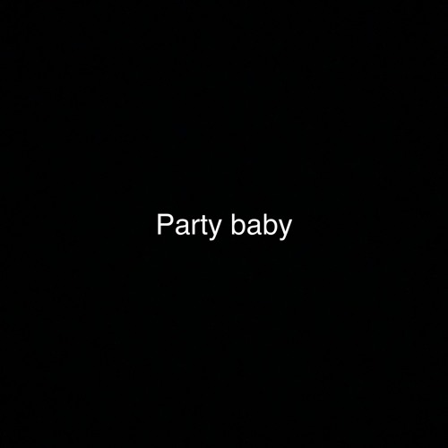 Party Baby