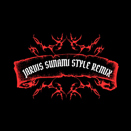 sunami style remix