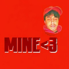 MINE<3