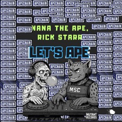 NaNa The Ape feat. Rick Starr - Let's Ape
