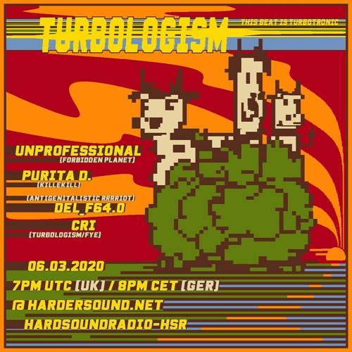 Unprofessional - Turbologism Pt. 9 On HardSoundRadio-HSR