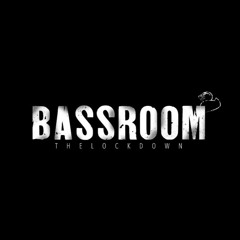 Badsam - Bassroom "The Lockdown" (Hosted by Wlad mc) Live set)