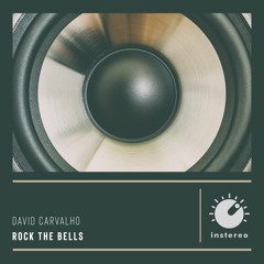 Rock The Bells - David Carvalho