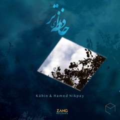 Kābin & Hamed nikpay - Hafezeye tar