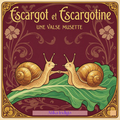 Escargot et Escargotine