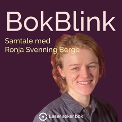 BokBlink – Samtale med Ronja Svenning Berge