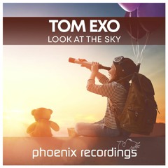 Tom Exo - Look at the Sky