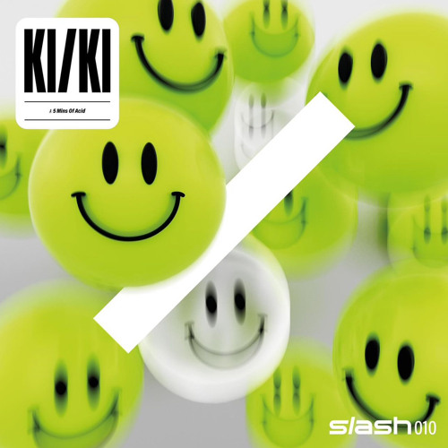 KI/KI - 5 MINS OF ACID