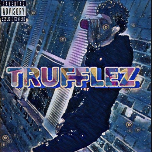 “Trufflez” (Freestyle)