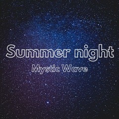 Summer Night