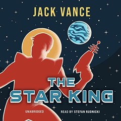 The Star King by Jack Vance, read by Stefan Rudnicki
