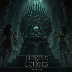 Throne of Echoes