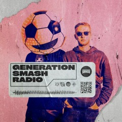 OverSky & Bomber in the mix - Generation Smash Radio ep. 052