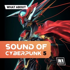 Sound of Cyberpunk 5 | Synthwave Sounds, Serum Presets & MIDI