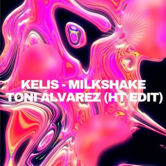 FREE DOWNLOAD! Kelis - Milkshake -  Toni Álvarez (Hardtechno edit)