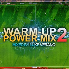 Warm-Up Power Mix 2 (Allround Party Mix 2023) By Luke Verano