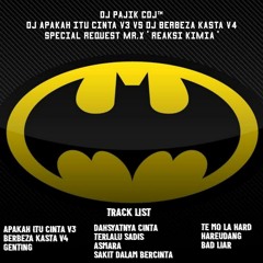 DJ Pajik CDJ™ ~ DJ APAKAH ITU CINTA V3 X DJ BERBEZA KASTA V4 SPECIAL REQUEST MR.X REAKSI KIMIA 2020