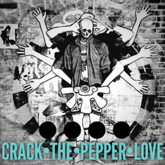 (1HR) || CRACK.THE.PEPPER.LOVE || Mix