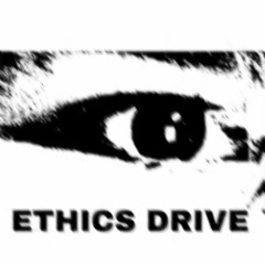 ETHICS DRIVE