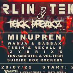 Minupren @ BERLIN TEKK & TEKK FREAKZ NIGHT - Aseven Berlin 29.07.2022.mp3