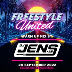 Freestyle United Warm Up Mix By Jens 28 - 8-2022 (SC)