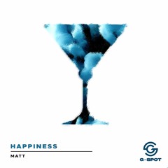 [GSPT039] MATT - HAPPINESS