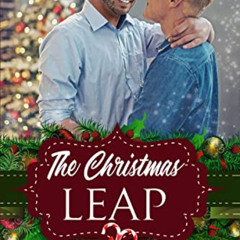 [Free] PDF 🗃️ The Christmas Leap (Festive Fakes) by  Keira Andrews PDF EBOOK EPUB KI